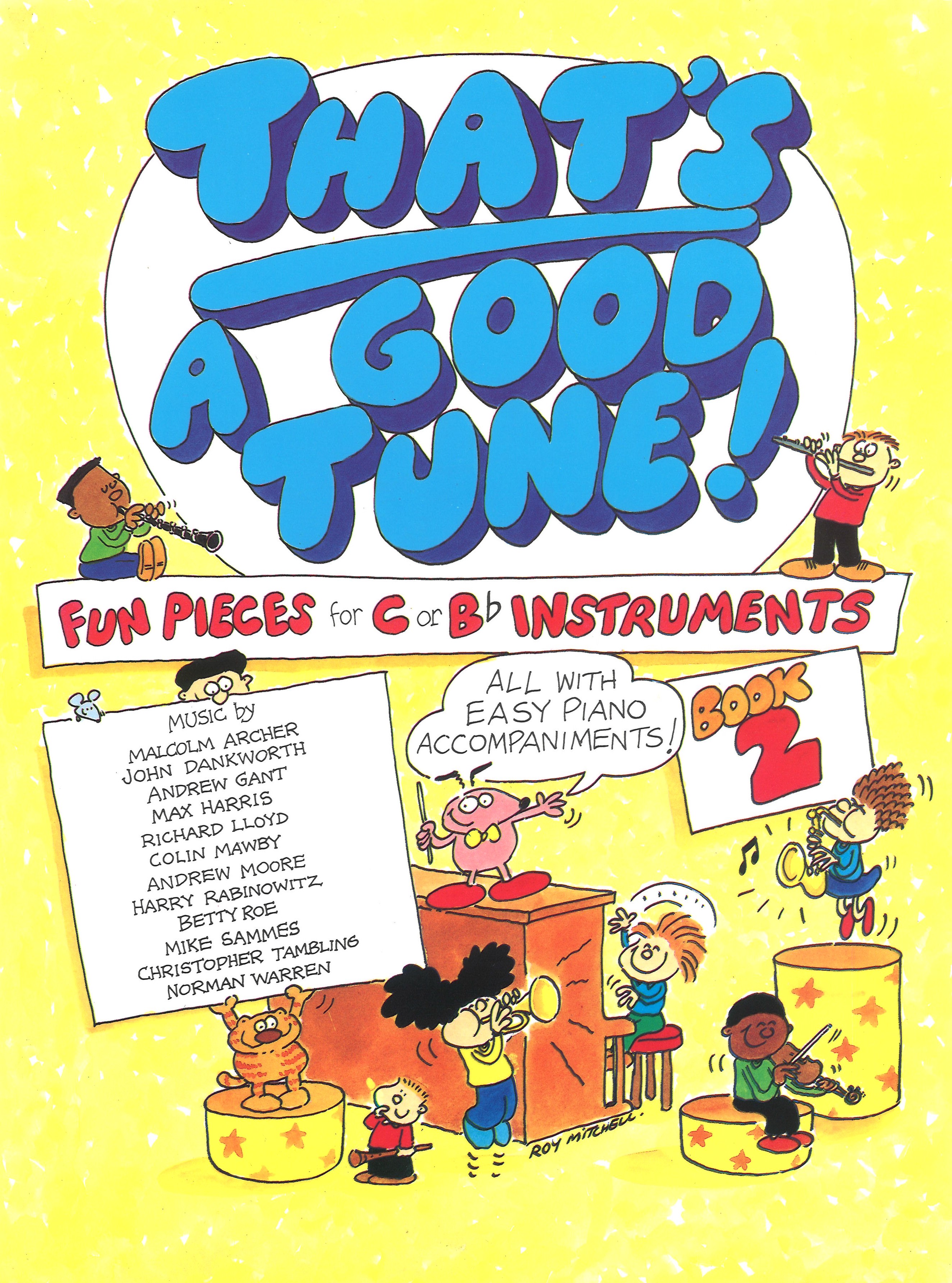 Thats A Good Tune Book 1 Fun Pieces Bb/c Inst Sheet Music Songbook