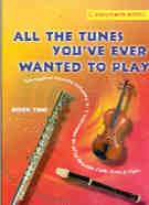 All The Tunes Youve Ever Wanted Book 2 C Edition Sheet Music Songbook