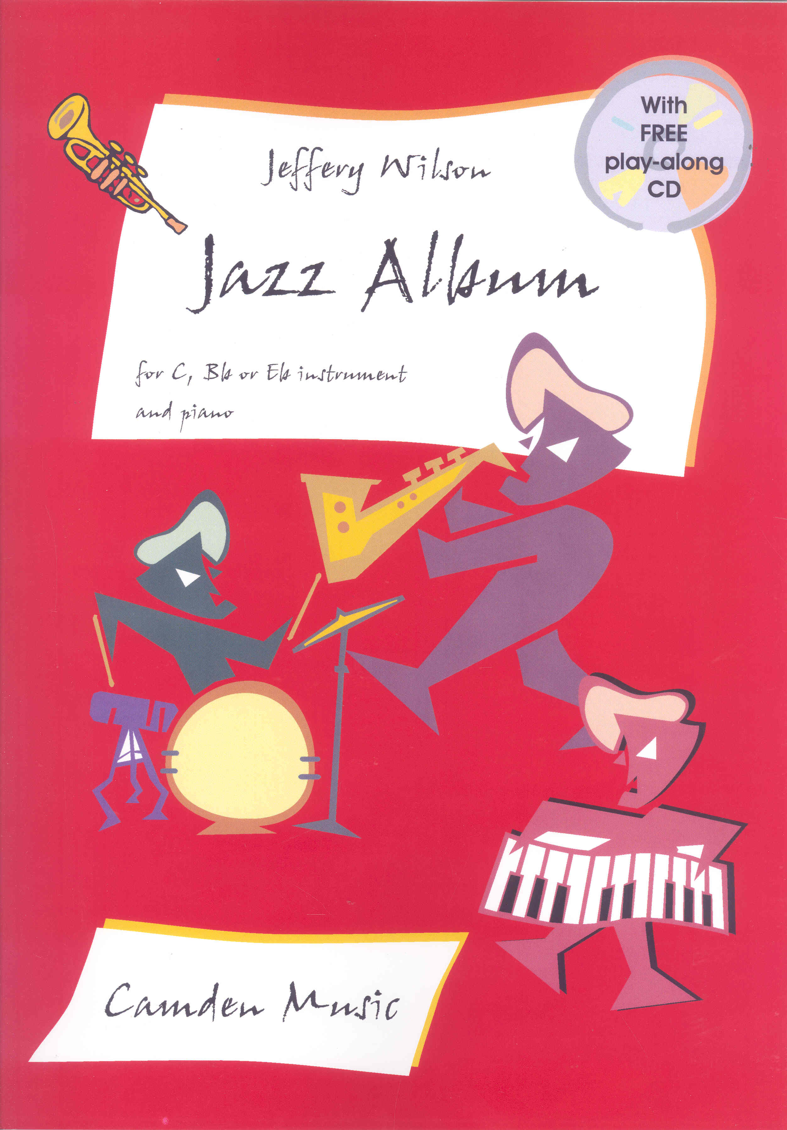 Jazz Album Any Solo Instrument Wilson Book + Cd Sheet Music Songbook
