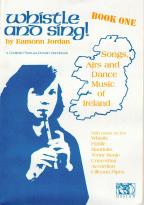 Whistle & Sing Book 1 Jordan Sheet Music Songbook