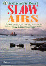 110 Irelands Best Slow Airs Sheet Music Songbook