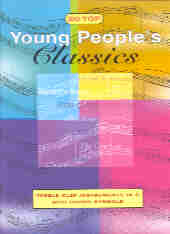 20 Top Young Peoples Classics Treble Clef C Inst Sheet Music Songbook