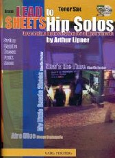 From Lead Sheets To Hip Solos Tenor Sax + Cd Sheet Music Songbook