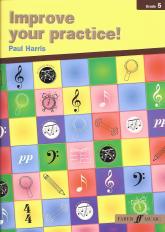 Improve Your Practice Instrumental Grade 5 Harris Sheet Music Songbook
