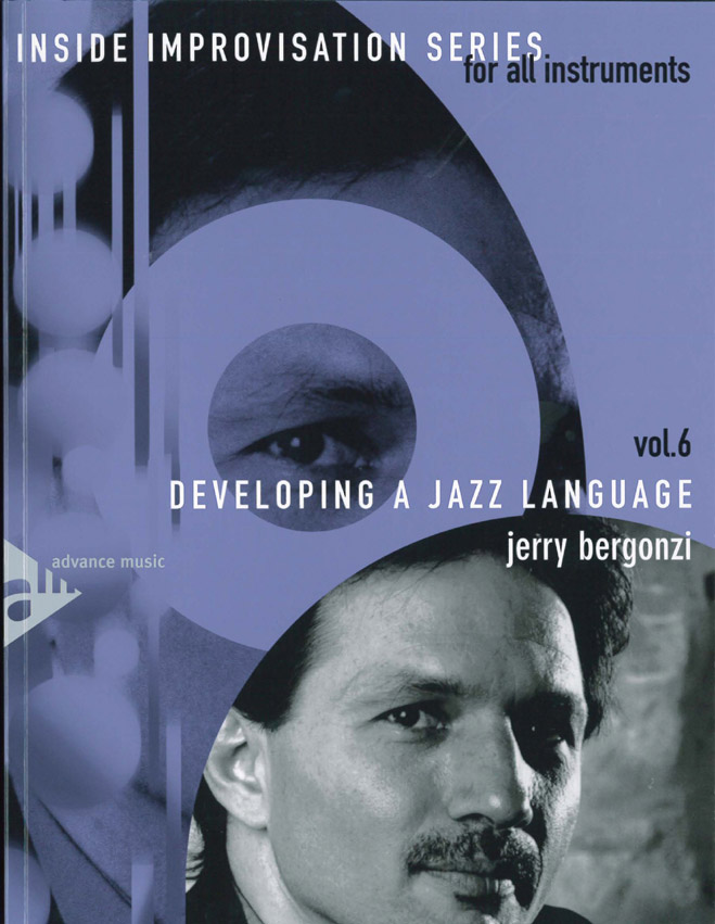 Inside Improvisation 6 Developing A Jazz Language Sheet Music Songbook