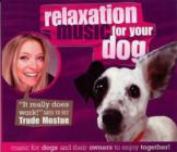 Relaxation Music For Your Dog Cd Sheet Music Songbook