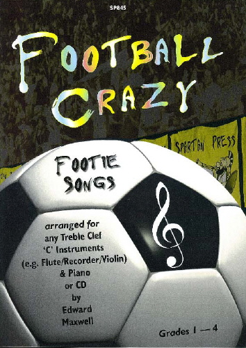Football Crazy Footie Songs C Instruments W/ Pf&cd Sheet Music Songbook