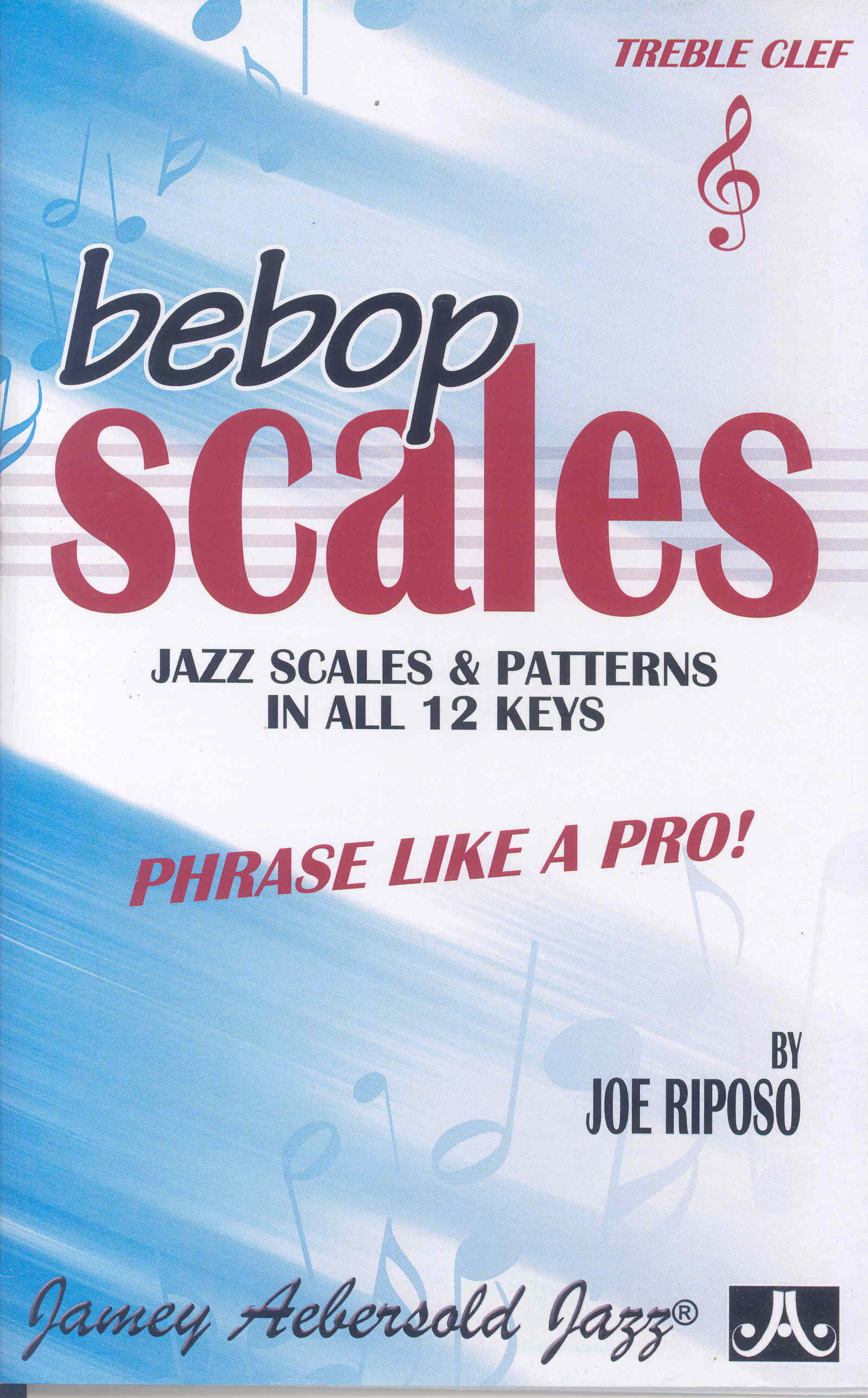 Bebop Scales Jazz Scales & Patterns Riposo Treble Sheet Music Songbook
