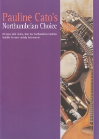 Pauline Catos Northumbrian Choice Sheet Music Songbook
