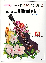 Fun With Strums Baritone Ukulele Bill Bay Sheet Music Songbook