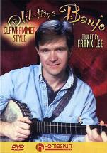 Old Time Banjo Clawhammer Style Frank Lee Dvd Sheet Music Songbook