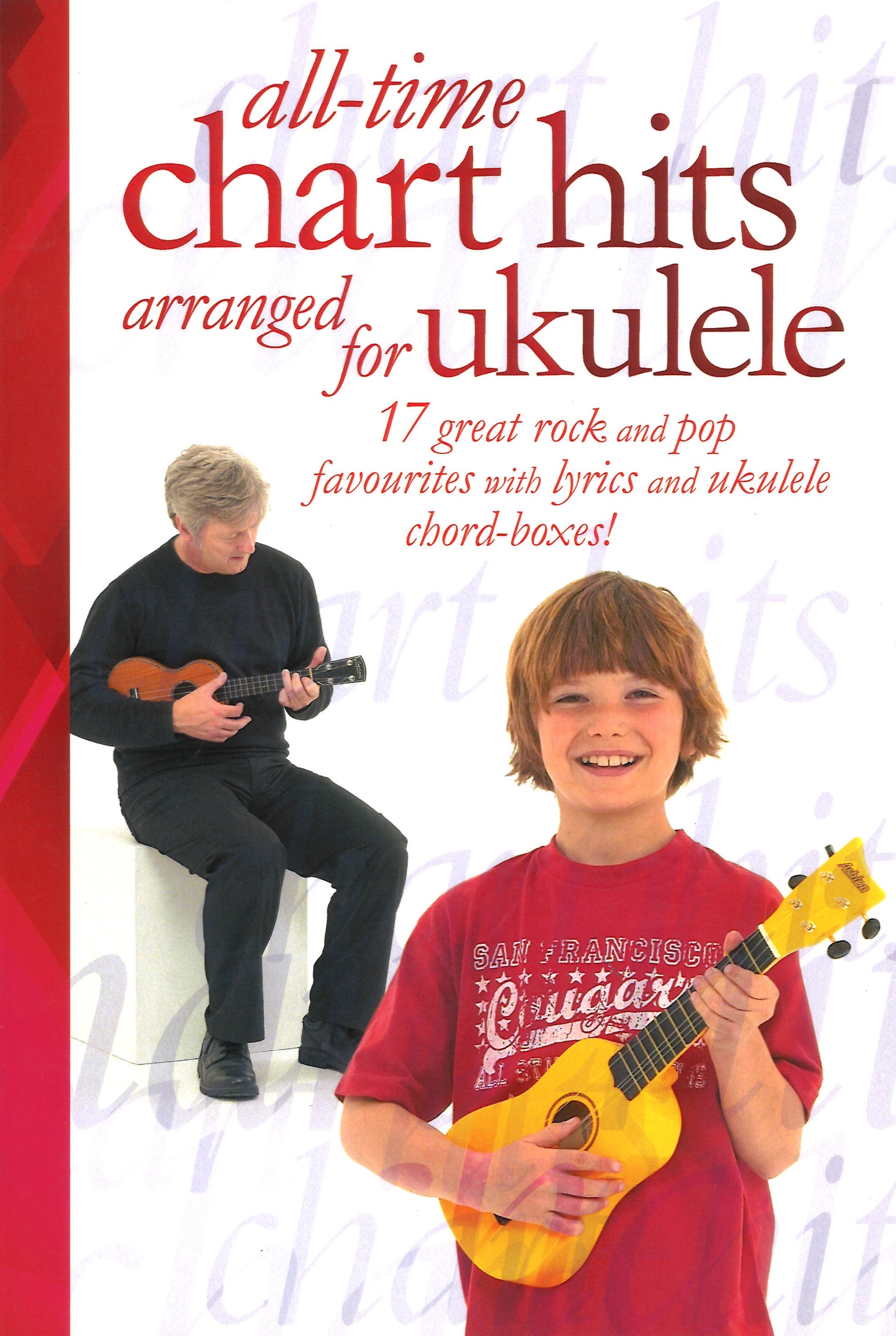 All Time Chart Hits Ukulele Sheet Music Songbook