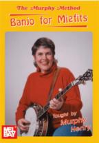 Murphy Method Banjo For Misfits Dvd Sheet Music Songbook