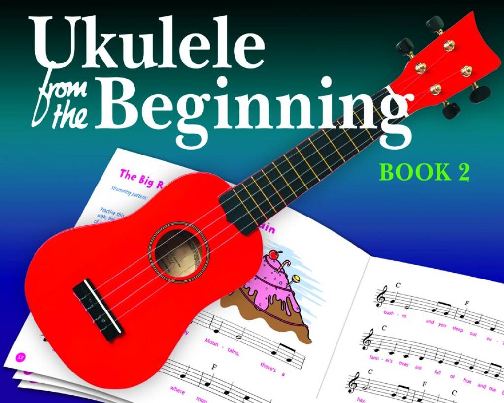 Ukulele From The Beginning Book 2 Sheet Music Songbook