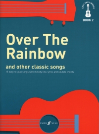 Easy Uke Library Book 2 Over The Rainbow Sheet Music Songbook