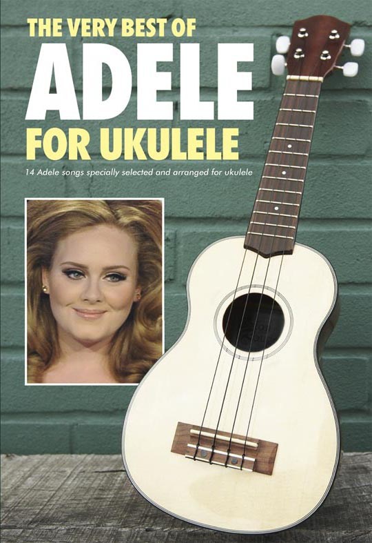 Very Best Of Adele For Ukulele Sheet Music Songbook