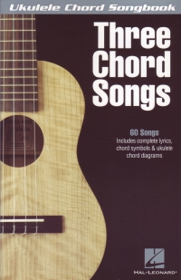 Ukulele Chord Songbook Three Chord Songs Sheet Music Songbook