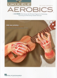 Ukulele Aerobics For All Levels Beg To Adv + Aud Sheet Music Songbook