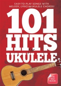 101 Hits For Ukulele The Red Book Sheet Music Songbook