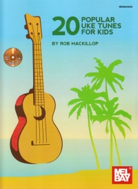 20 Popular Uke Tunes For Kids Bk/cd Sheet Music Songbook