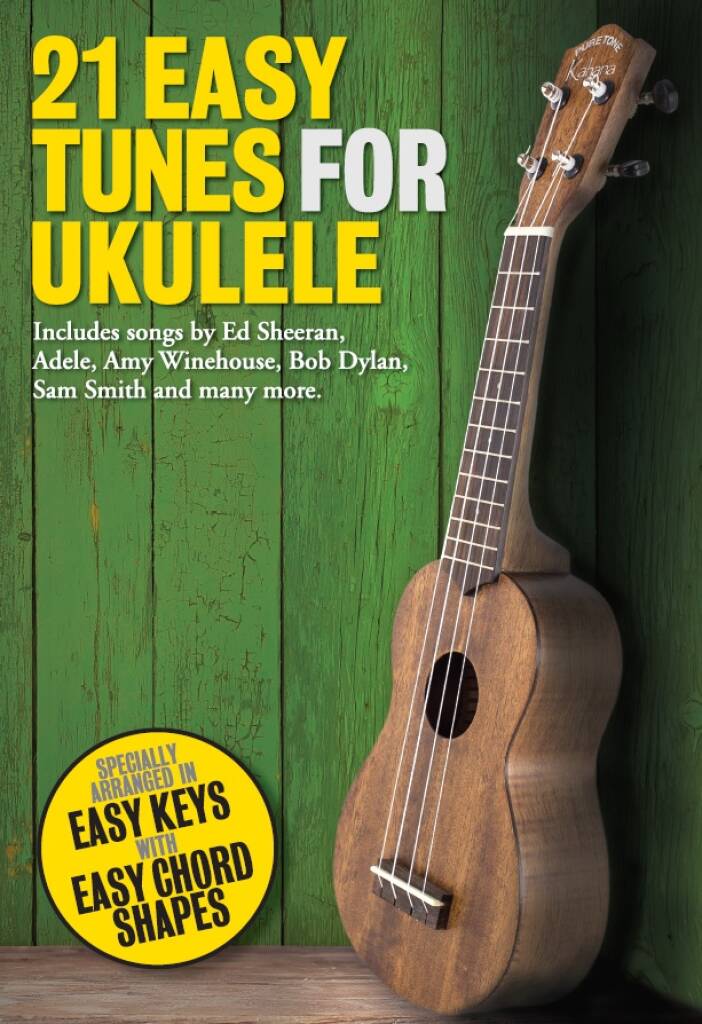 21 Easy Tunes For Ukulele Sheet Music Songbook