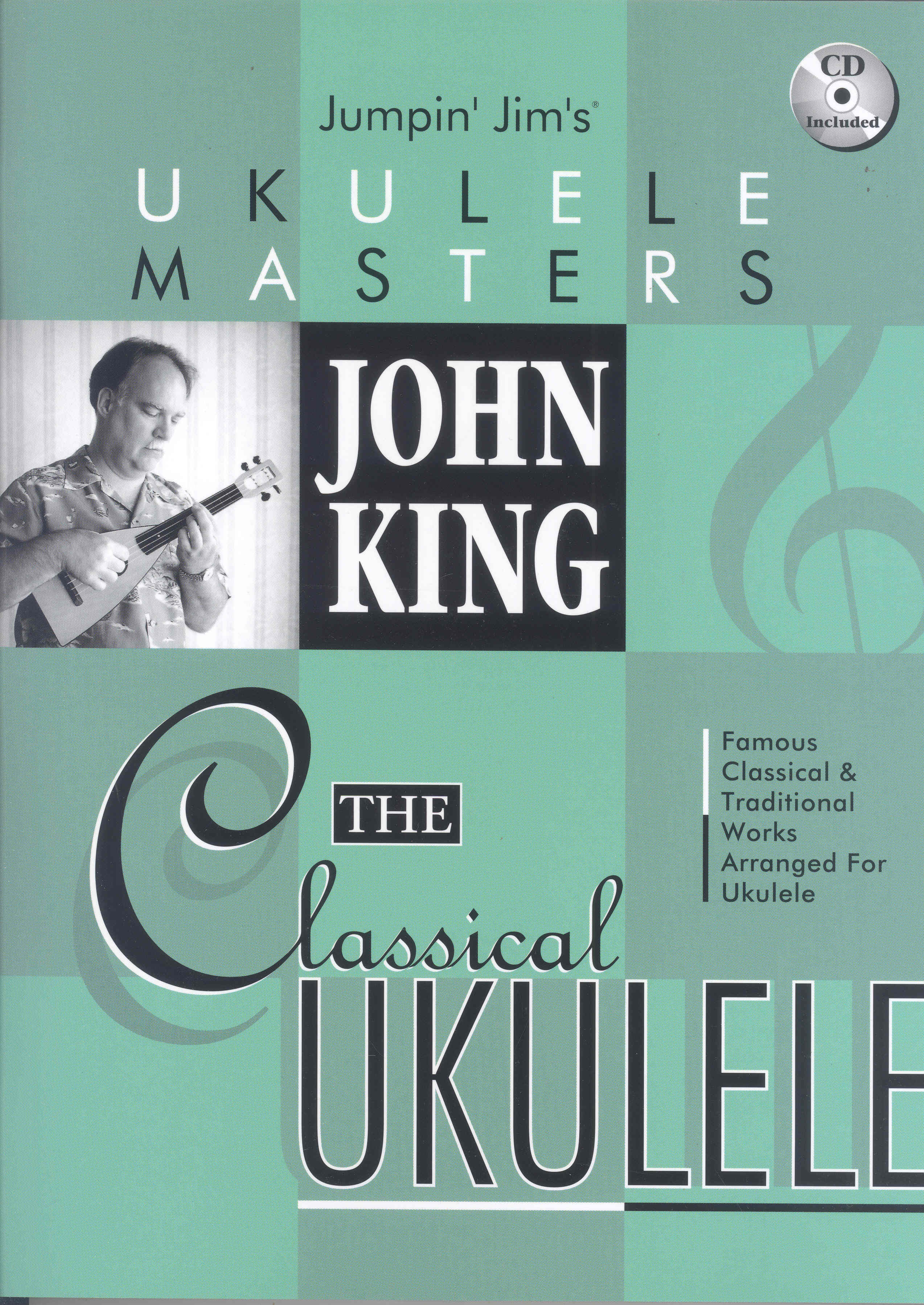 John King The Classical Ukulele Uke Master + Cd Sheet Music Songbook