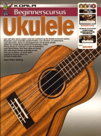 Beginnerscursus Ukulele Gelling Boek + Cd & Dvd Sheet Music Songbook