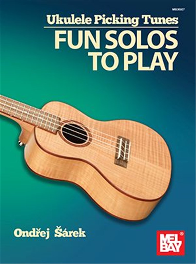 Ukulele Picking Tunes Fun Solos To Play Sheet Music Songbook