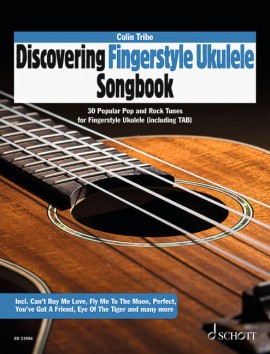 Discovering Fingerstyle Ukulele Songbook Sheet Music Songbook