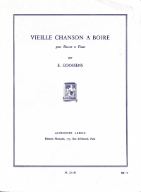 Goossens Vieille Chanson A Boire Bassoon Sheet Music Songbook