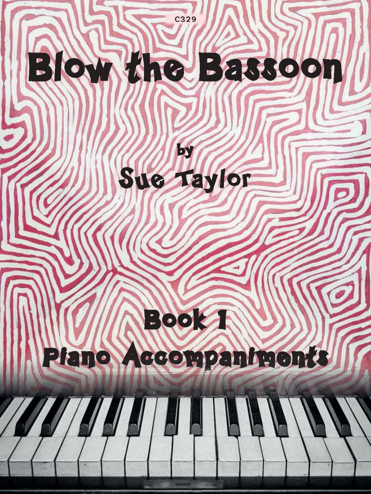 Blow The Bassoon Book 1 Piano Accomp Sheet Music Songbook
