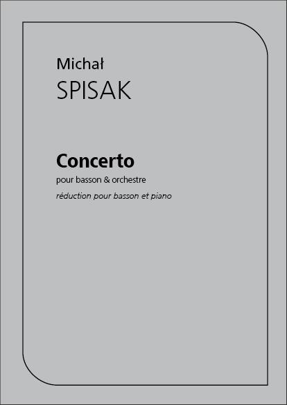 Spisak Concerto For Bassoon & Piano Sheet Music Songbook