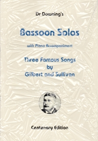 Sullivan 3 Famous Songs By Gilbert & Sullivan Bsn Sheet Music Songbook