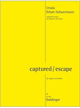 Erhart-schwertmann Captured/escape Bassoon & Piano Sheet Music Songbook