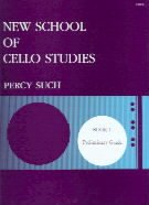 Such New School Of Cello Studies Book 1 Sheet Music Songbook