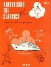 Advertising The Classics 2 Cello Roy Slack Sheet Music Songbook