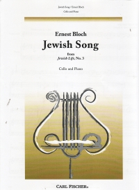 Bloch Jewish Song (no3 From Jewish Life) Cello Sheet Music Songbook