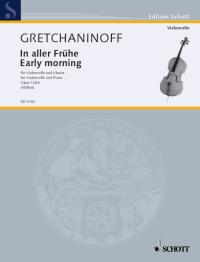 Gretchaninoff Early Morning Op126b Cello Sheet Music Songbook