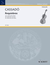 Cassado Requiebros Cello & Piano Sheet Music Songbook