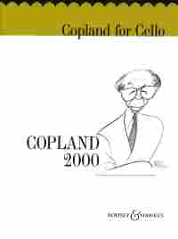 Copland For Cello Copland 2000 Sheet Music Songbook