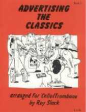 Advertising The Classics 3 Cello(or Trombone)slack Sheet Music Songbook