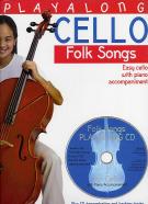 Playalong Cello Folk Songs Book & Cd Sheet Music Songbook