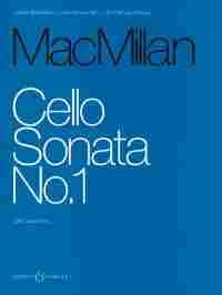 Macmillan Cello Sonata No 1 Cello & Piano Sheet Music Songbook