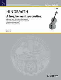 Hindemith Frog He Went A-courting Cello Sheet Music Songbook