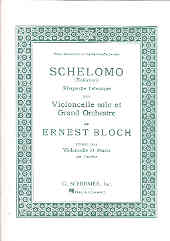 Bloch Schelomo Cello & Piano Sheet Music Songbook