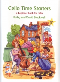 Cello Time Starters Blackwell Book & Audio Sheet Music Songbook