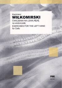 Wilkomirski Exercises For The Left Hand Cello Sheet Music Songbook