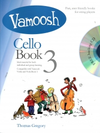 Vamoosh Cello Book 3 Gregory + Cd Sheet Music Songbook
