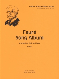 Faure Song Album Book 1 Cello & Piano Connell Sheet Music Songbook