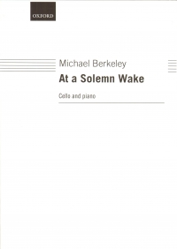 Berkeley At A Solemn Wake Cello & Piano Sheet Music Songbook